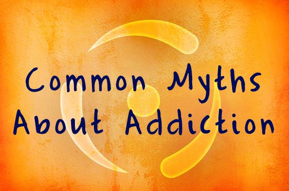 Misconceptions about addiction